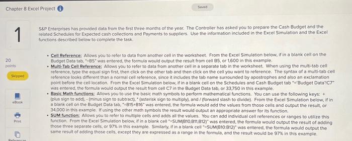 chapter 8 excel projectthis excel project needs to be in =SUM format.