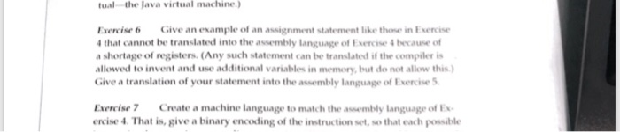  tual the Java virtual machine Exercise 6 Give an example of