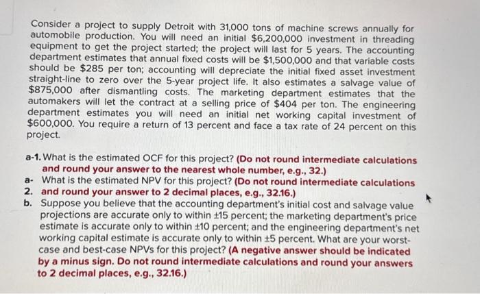 help with best/worst case please Consider a project to supply Detroit with