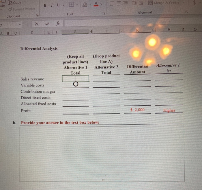 previous posting with that of requirement 40. Product Line Decision. The following