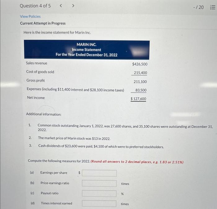  View Policies Current Attempt in Progress Here is the income statement
