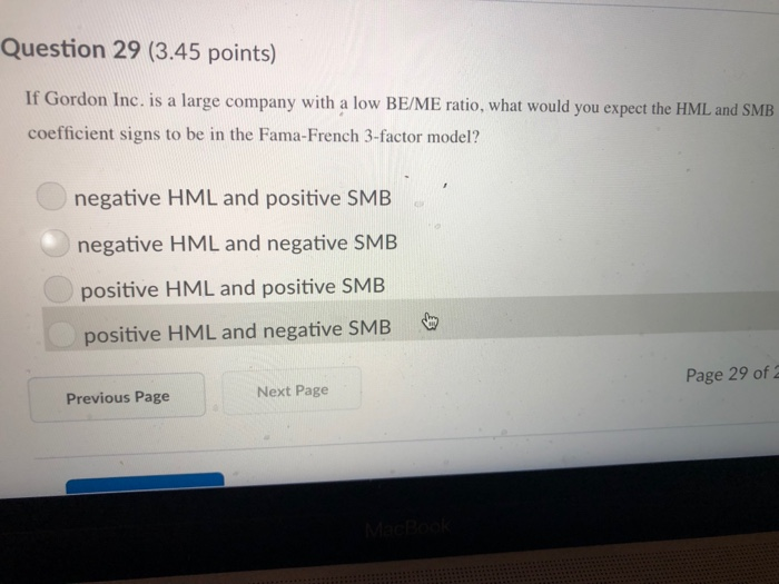  Question 29 (3.45 points) If Gordon Inc. is a large company