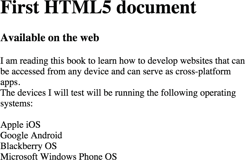  1. Create a web page that looks like: First HTML5 document