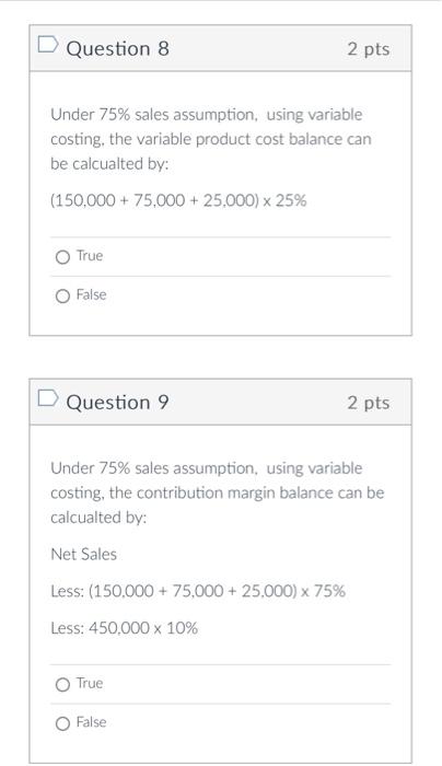 is sold, and if 75% of production is sold. Use the pick