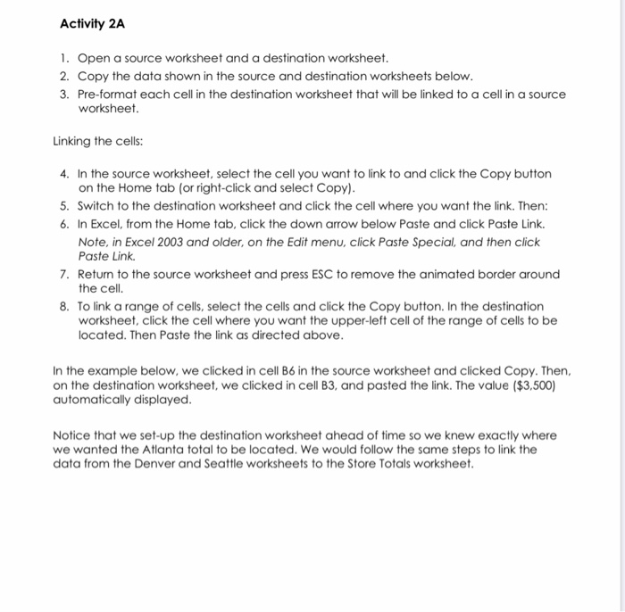  Activity 2A 1. Open a source worksheet and a destination worksheet.