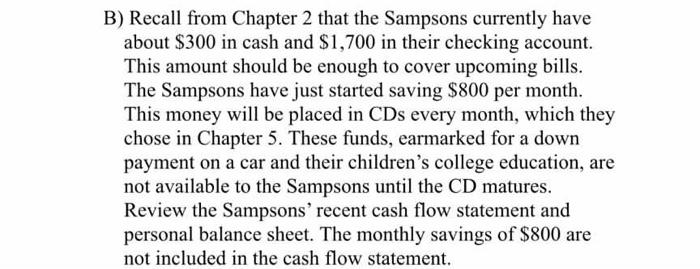  B) Recall from Chapter 2 that the Sampsons currently have about