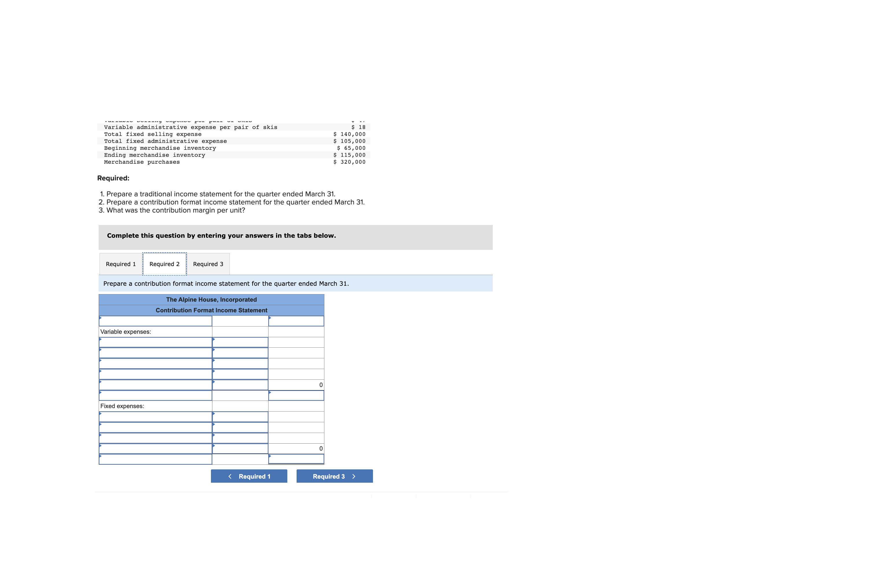 Incorporated, is a large retailer of snow skis. The company assembled the