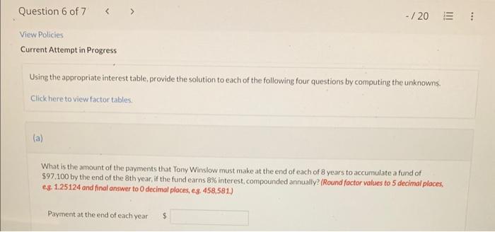  Using the appropriate interest table, provide the solution to each of