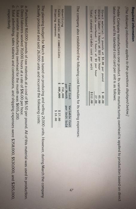  9. What variable manufacturing overhead cost would be included in the