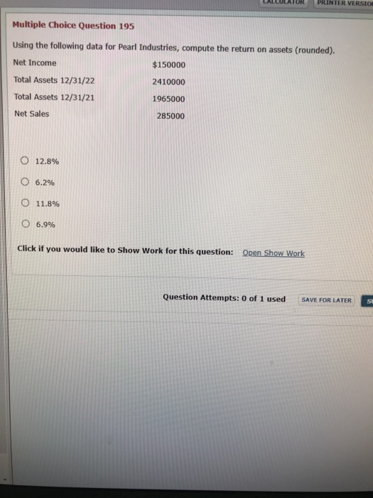  PRINTER VERSION Multiple Choice Question 195 Using the following data for