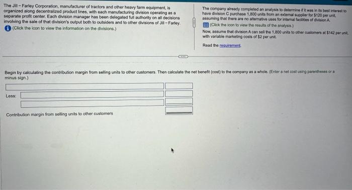 please help with all the requirements The Jil - Farley Corporation, manufacturer