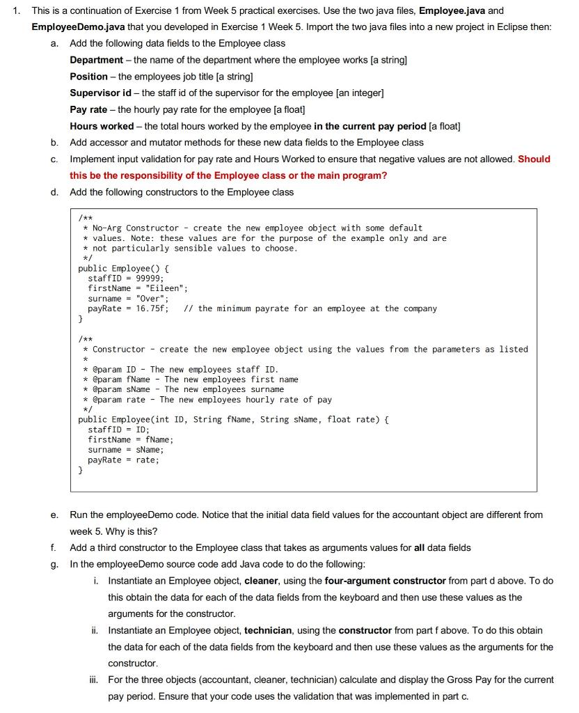 Week 06 (for my use) Use Eclipse IDE for the exercises. Java