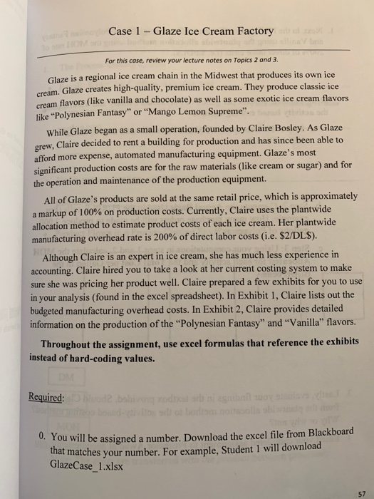  can someone please help me with this? Case 1 - Glaze