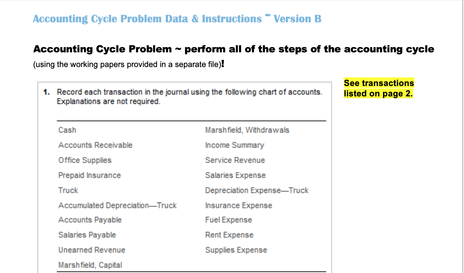 Using the data/instructions included in the Acctg Cycle Data & Instruction Accounting