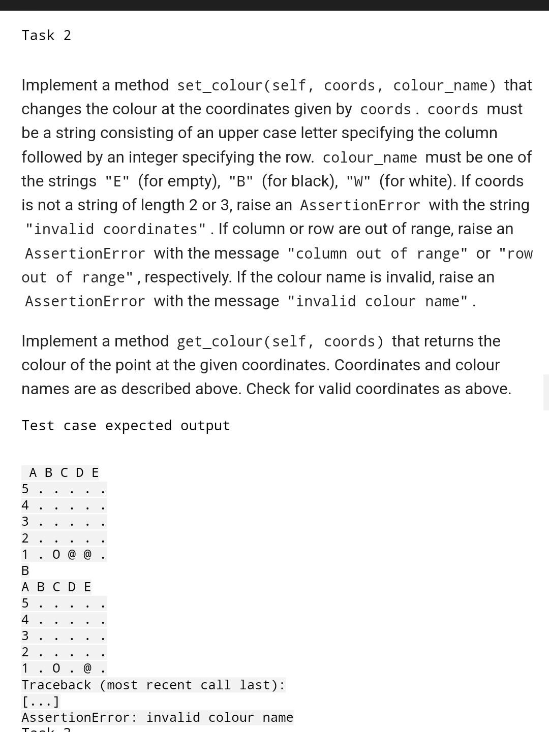 provided and produce the expected output according to the test cases. However