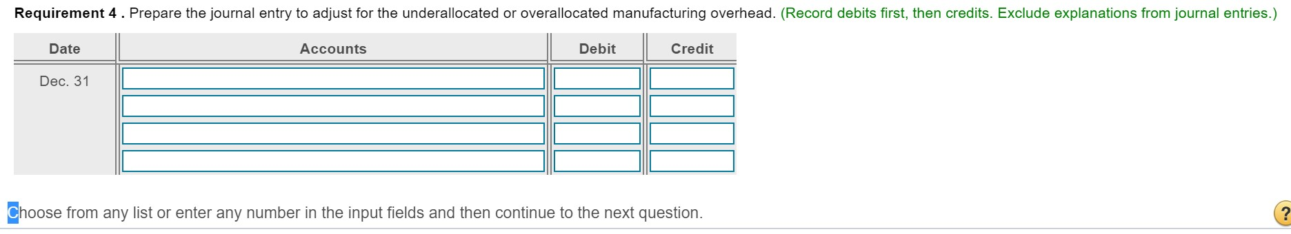 68,000 Print Done Requirement 2. Prepare the journal entry to allocate overhead