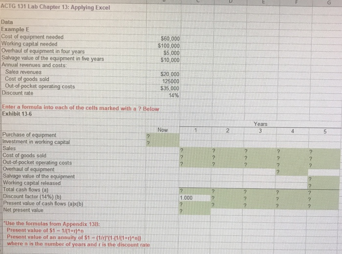 ACTG 131 Lab Chapter 13: Applying Excel Data Example E Cost