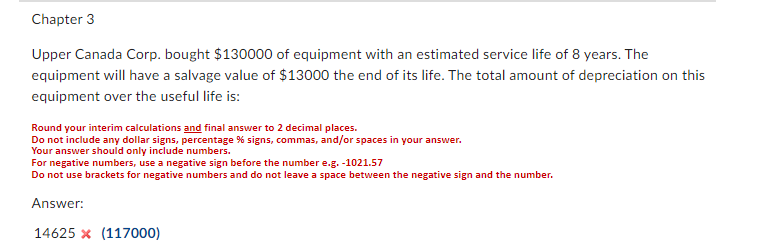 Please show step by step solution Upper Canada Corp. bought $130000 of