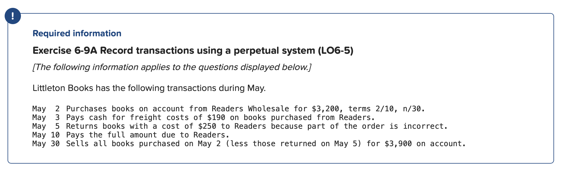  ! Required information Exercise 6-9A Record transactions using a perpetual system