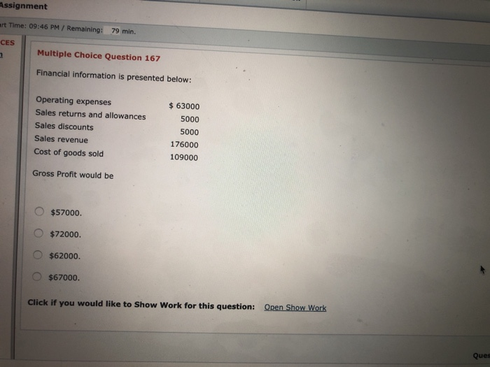  Assignment rt Time: 09:46 PM/ Remaining: CES 79 min. Multiple Choice
