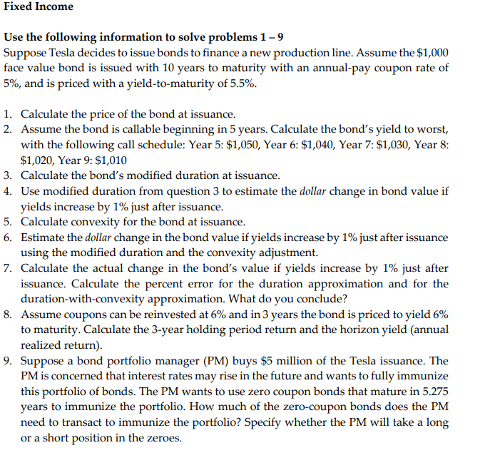 Use the following information to solve problems 1 - 9 Suppose