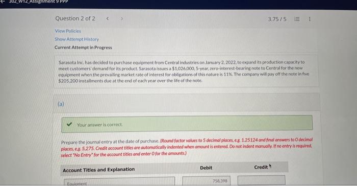 solve question D please!!!!! Sarasota inc, has decided to purchase equipment from