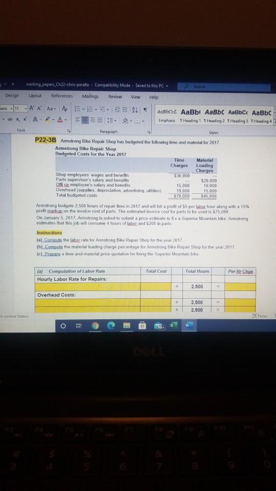 need some help with this please. bob homework prob 22-3b working