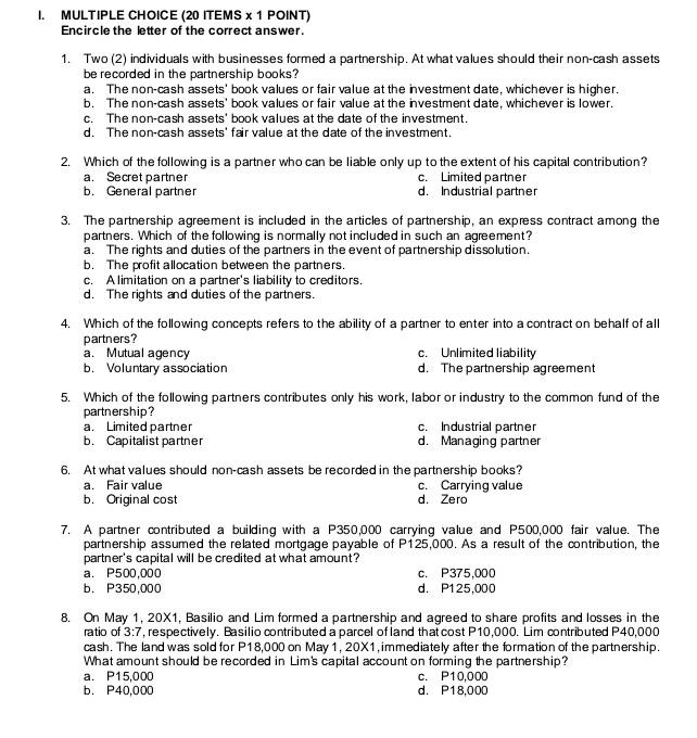 Hello, can you please answer this multiple choice questions. thank you 1.