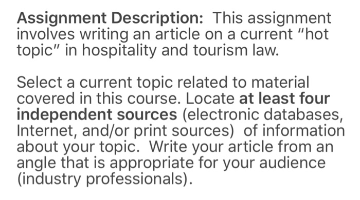  Assignment Description: This assignment involves writing an article on a current