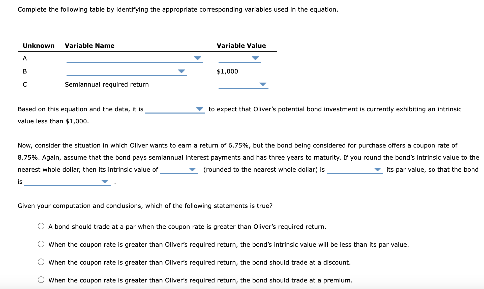 Complete the following table by identifying the appropriate corresponding variables used