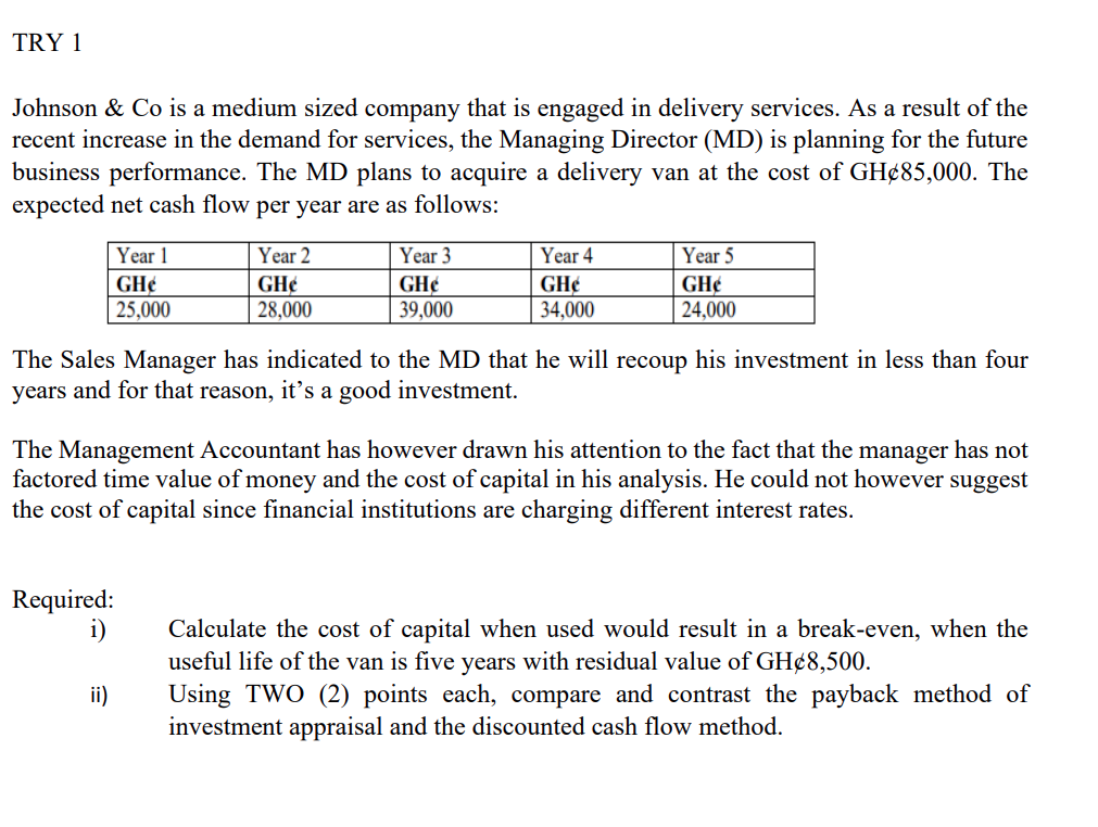  Johnson & Co is a medium sized company that is engaged