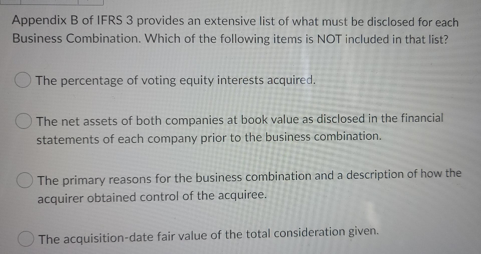 question 2 question 3 question 4 Appendix B of IFRS 3