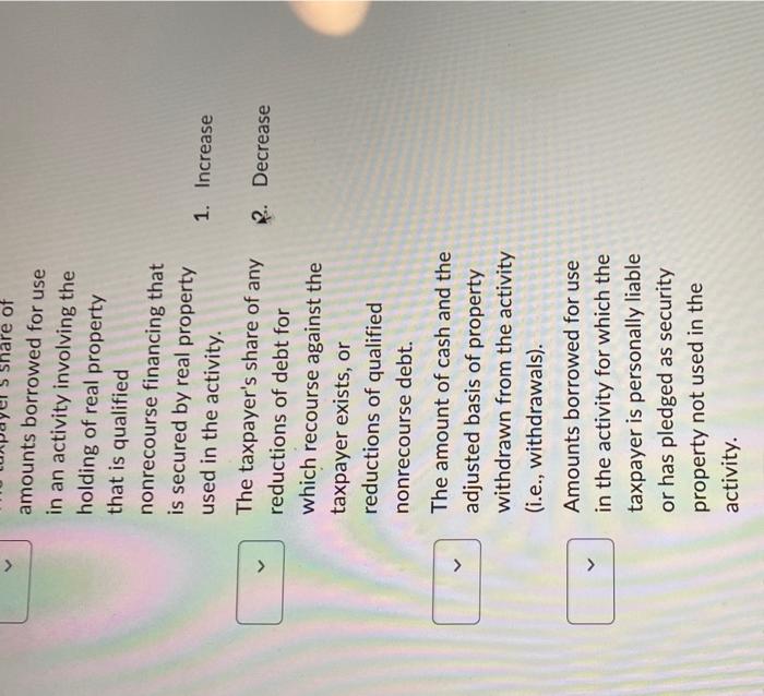 or a "Decrease" in an investor's at-risk amount. The taxpayer's share of