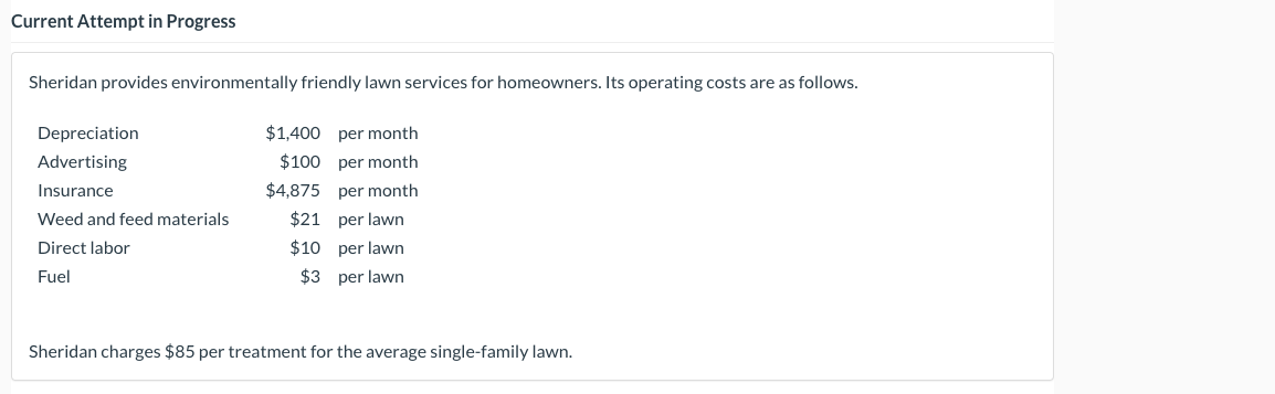  Current Attempt in Progress Sheridan provides environmentally friendly lawn services for