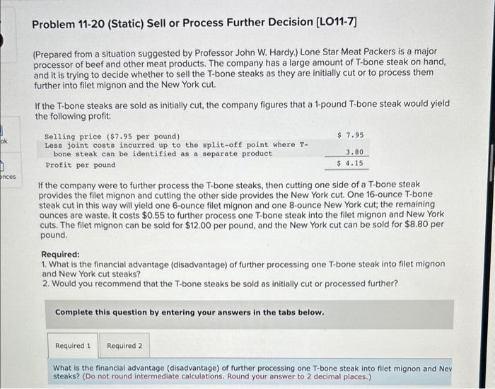 please answer required (Prepared from a situation suggested by Professor John W.