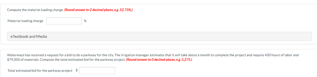 projects. Budgeted data for the coming year are as follows. WATERWAYS CORPORATION