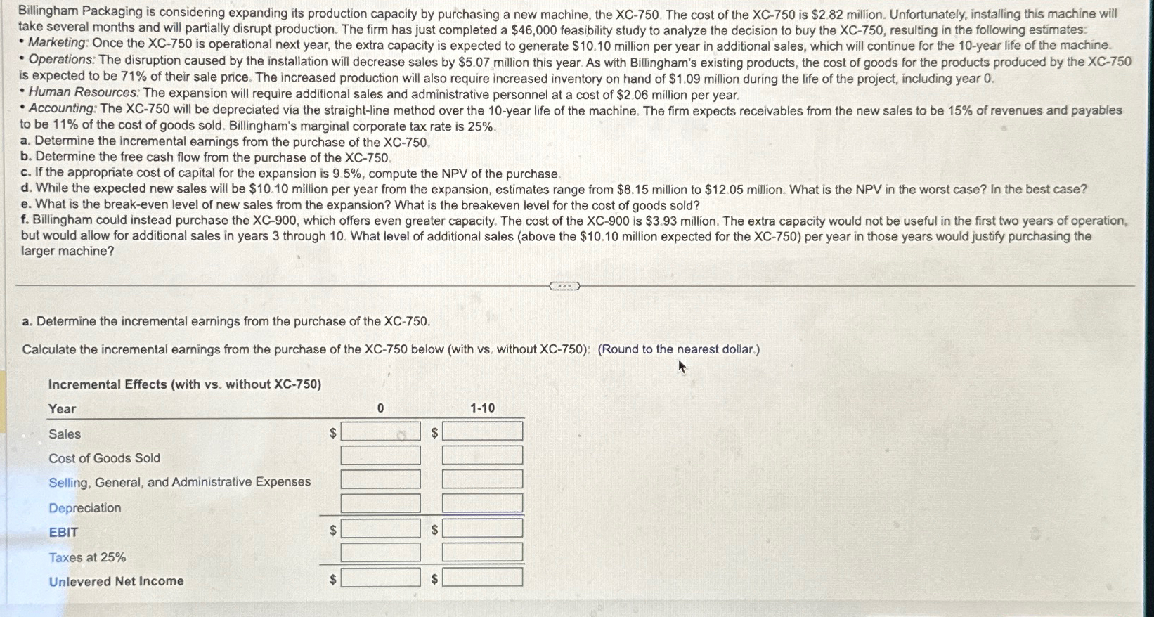  COMPLETE A - F!! Billingham Packaging is considering expanding its production