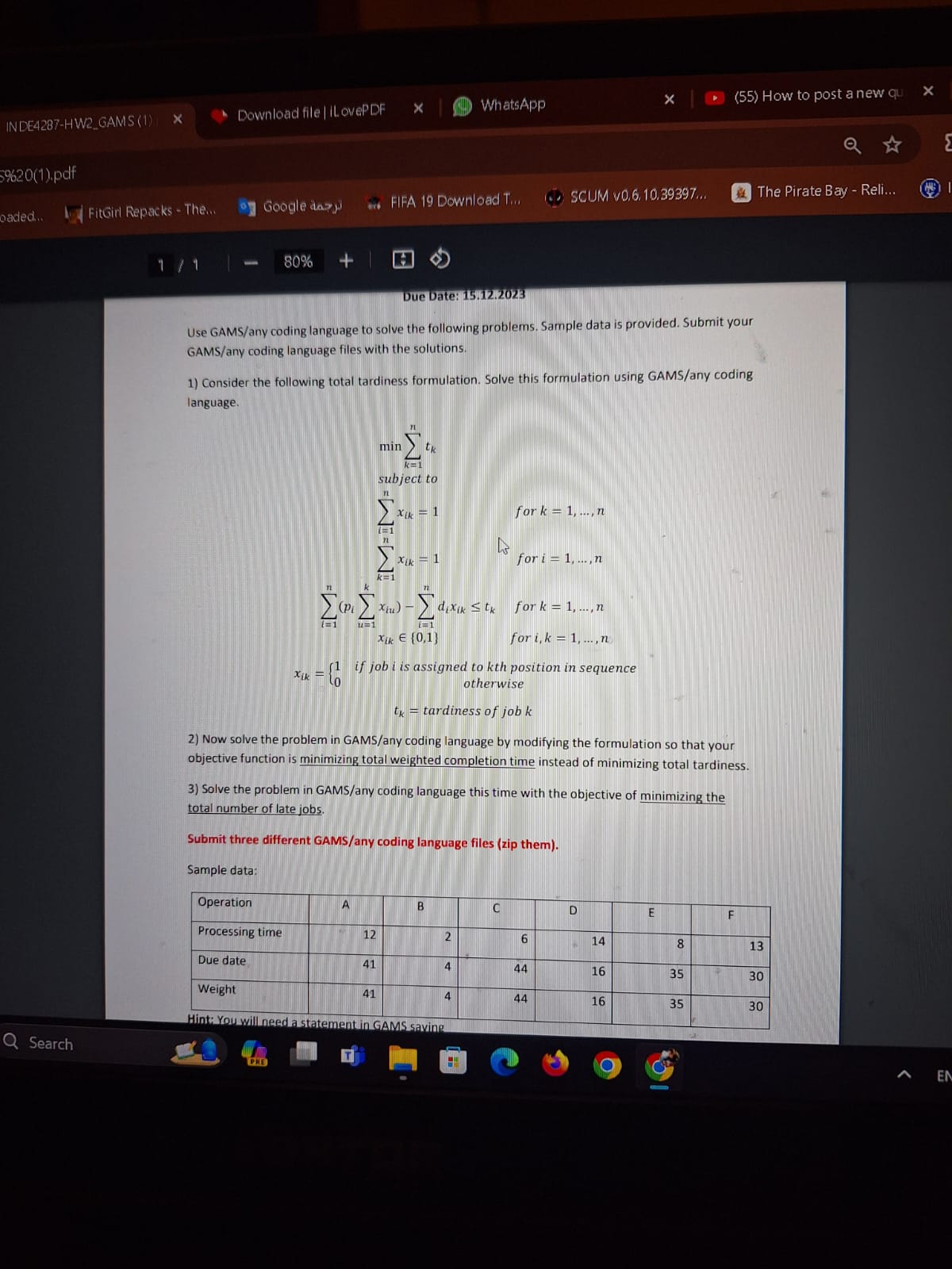  Use GAMS/any coding language to solve the following problems. Sample data