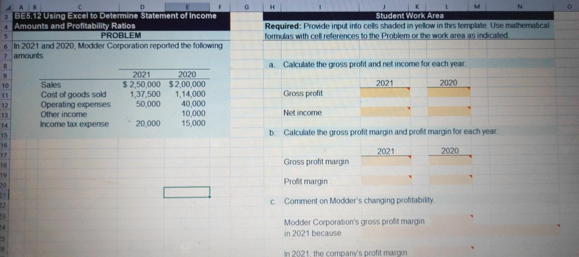  D G A B E F 3 BE5.12 Using Excel to