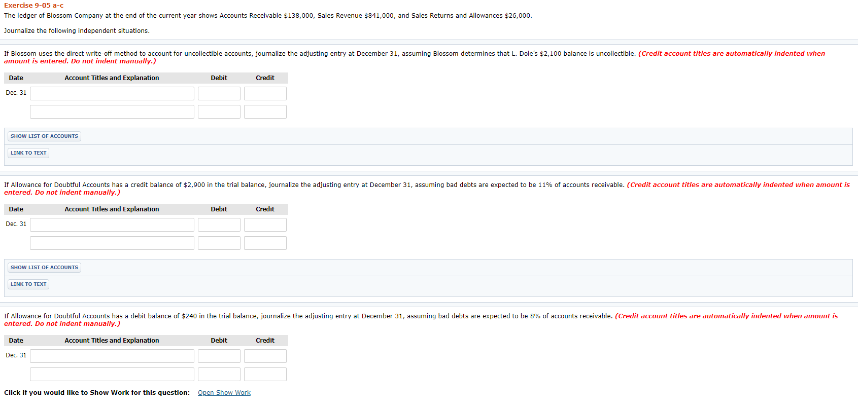 Please try to keep the same format! Exercise 9-05 a-c The ledger