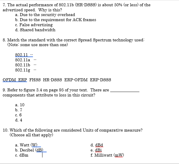 FROM "CWNA (4TH EDITION) TEXTBOOK 1. Which 802.11 amendment addresses wireless authentication
