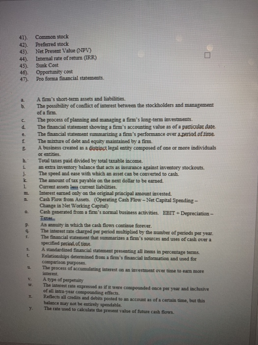 Budgeting 3). Working Capital 5). Agency Problem Balance Sheet 9). Liquidity 10).