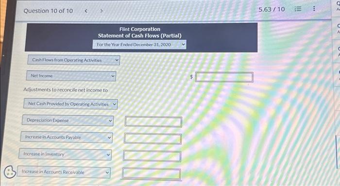 Corporation reported net income of $48,900 in 2020. Depreciation expense was $16,300.