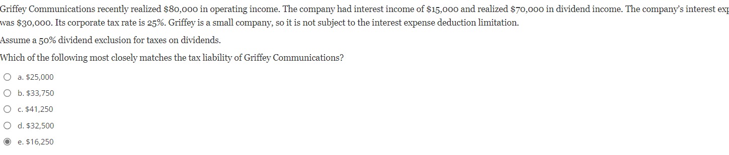  Griffey Communications recently realized $80,000 in operating income. The company had