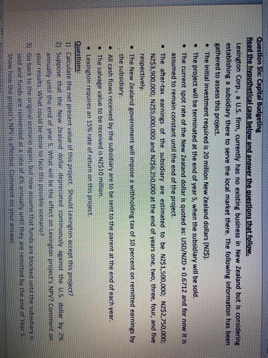  Question Slxe: Capital Budgeting Read the hypothetical.case below and answer the