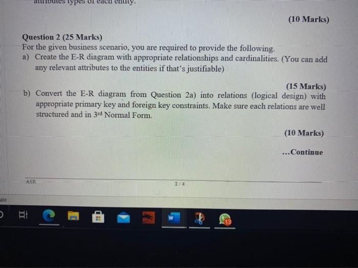  Types 01 (10 Marks) Question 2 (25 Marks) For the given