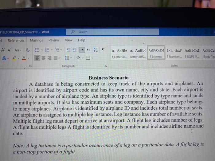 business scenario, you are required to provide the following. a) Create the