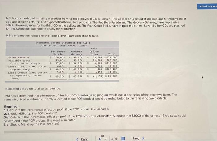 following information applies to the questions displayed below) Morning Sky, Inc. (MSI),