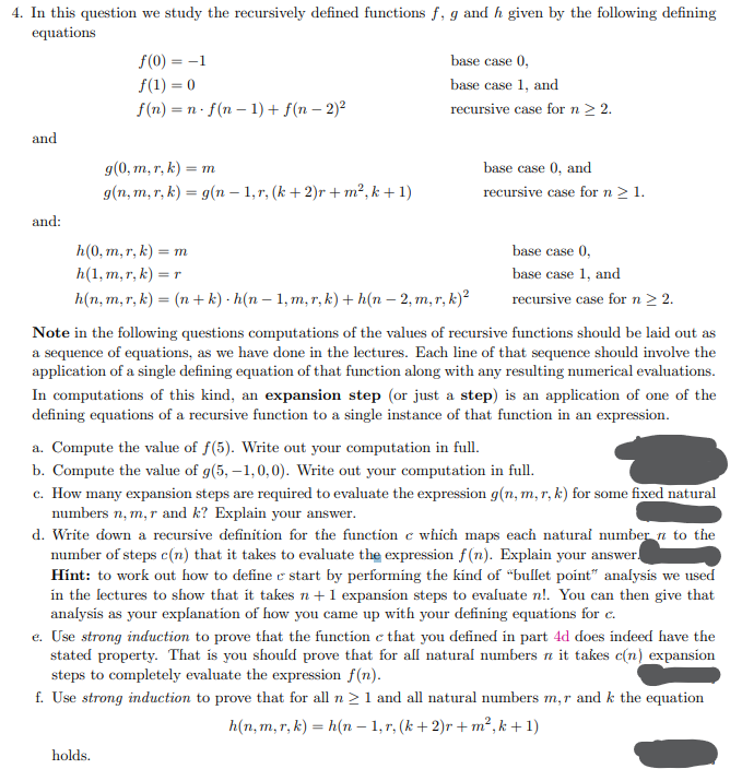  4. In this question we study the recursively defined functions f,