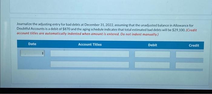 2021, the unadjusted balance in Allowance for Doubtful Accounts is a credit